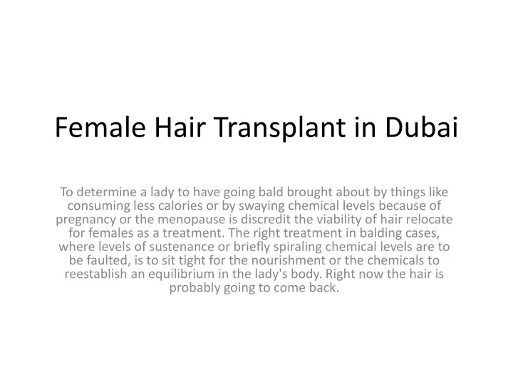 Ppt Female Hair Transplant In Dubai Powerpoint Presentation Free