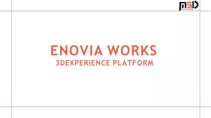 enovia works 3dexperience platform