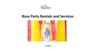 Rose Party Rentals and Services