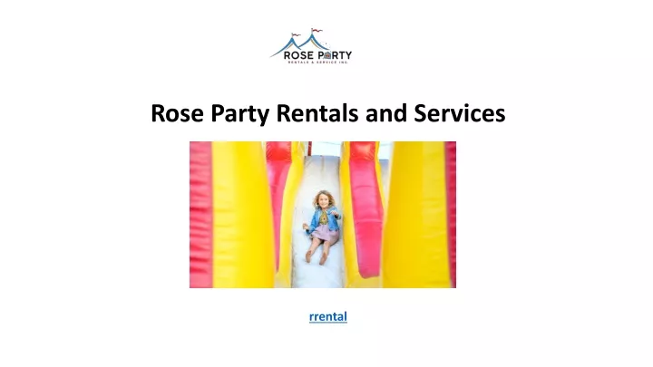 rose party rentals and services rrental