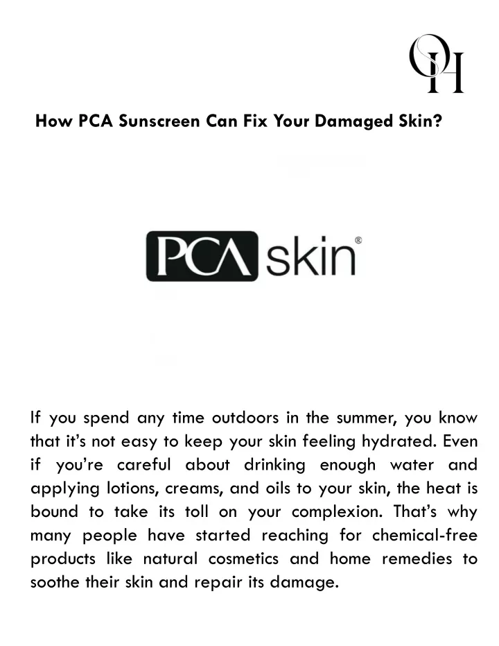 how pca sunscreen can fix your damaged skin