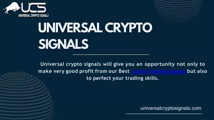 universal crypto signals will give