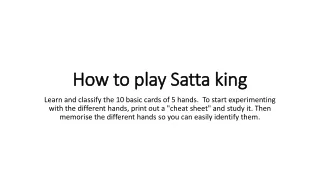 How to play Satta king