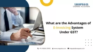 What are the Advantages of E-Invoicing System Under GST