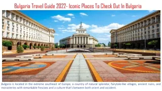 Bulgaria Travel Guide 2022- Iconic Places To Check Out In Bulgaria