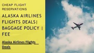 Alaska Airlines Flights Deals Baggage Policy  Fee