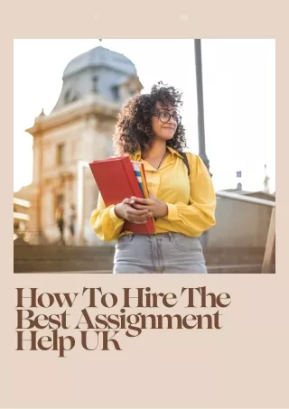 How To Hire The Best Assignment Help UK