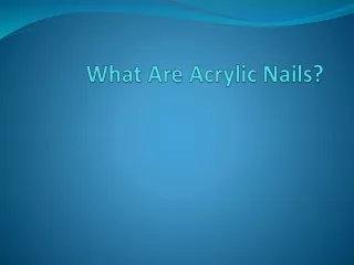 what are acrylic nails