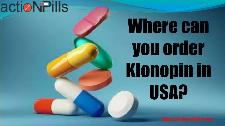where can you order klonopin in usa
