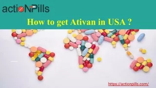 How to get Ativan in USA _