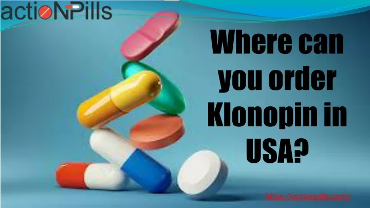 where can you order klonopin in usa