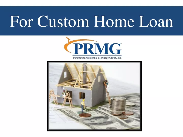 for custom home loan