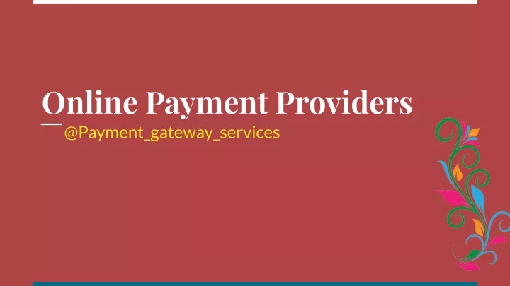 online payment providers @payment gateway services