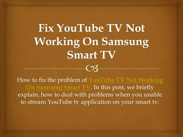 fix youtube tv not working on samsung smart tv