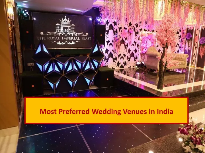 most preferred wedding venues in india