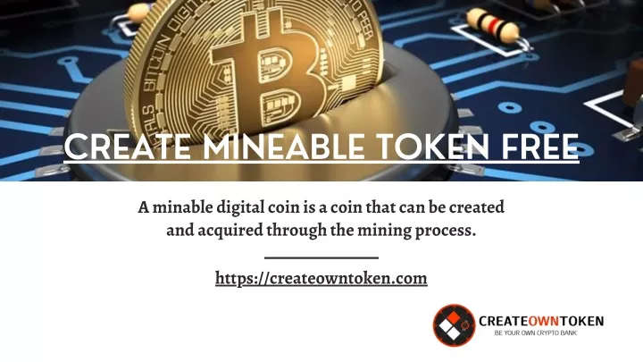 create mineable token free