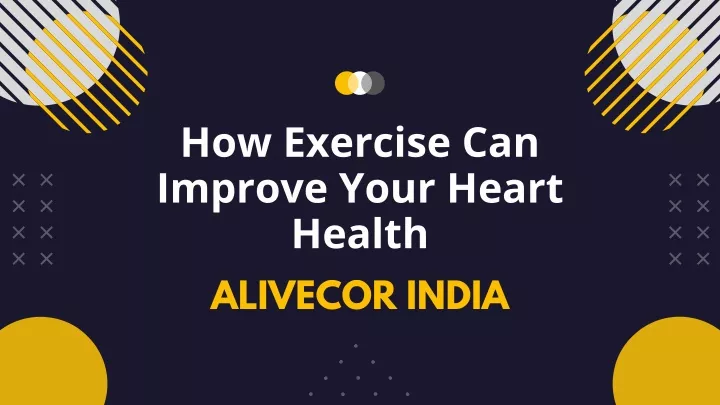 how exercise can improve your heart health