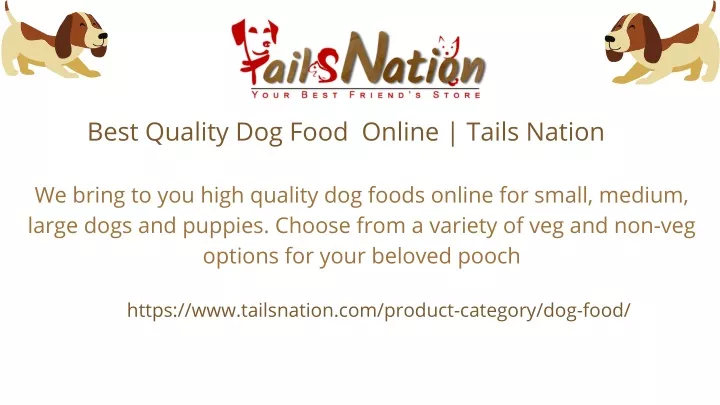 best quality dog food online tails nation