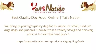 Best Quality Dog Food Online - Tails Nation
