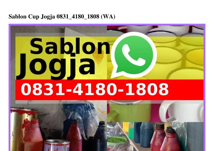 sablon cup jogja 0831 4180 1808 wa