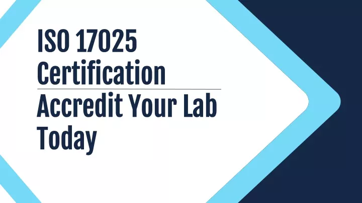 iso 17025 certification accredit your lab today