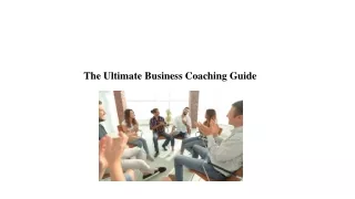 The Ultimate Business Coaching Guide
