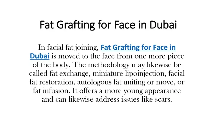 fat grafting for face in dubai