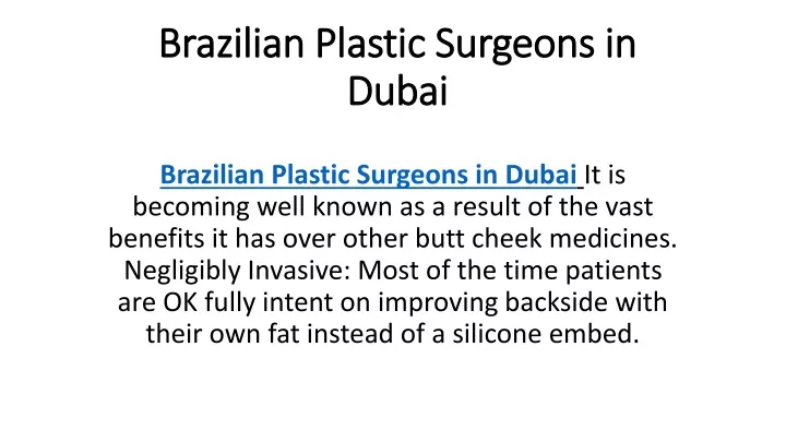 brazilian plastic surgeons in dubai