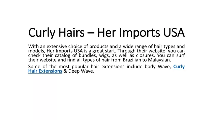 curly hairs her imports usa