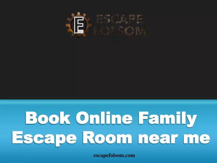 book online family escape room near me