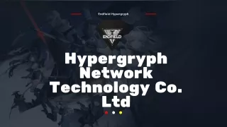 All About -Hypergryph Network Technology Co. Ltd