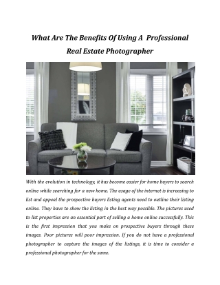 What Are The Benefits Of Using A  Professional Real Estate Photographer