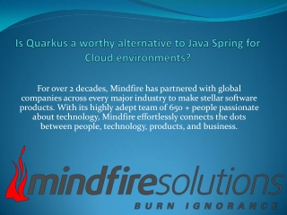 for over 2 decades mindfire has partnered with
