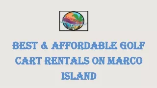 Best & Affordable Golf Cart Rentals on Marco Island  – Marco Fun Rentals