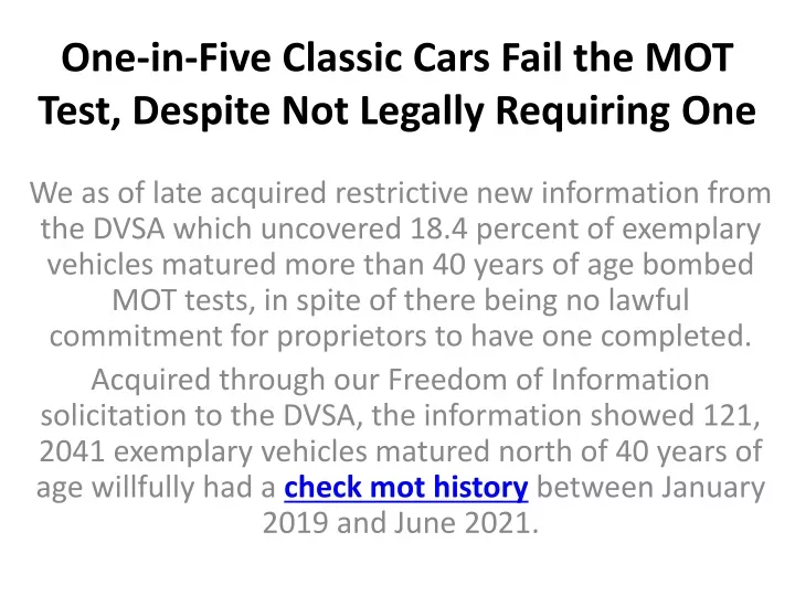 one in five classic cars fail the mot test despite not legally requiring one