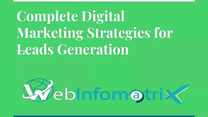 complete digital marketing strategies for leads generation