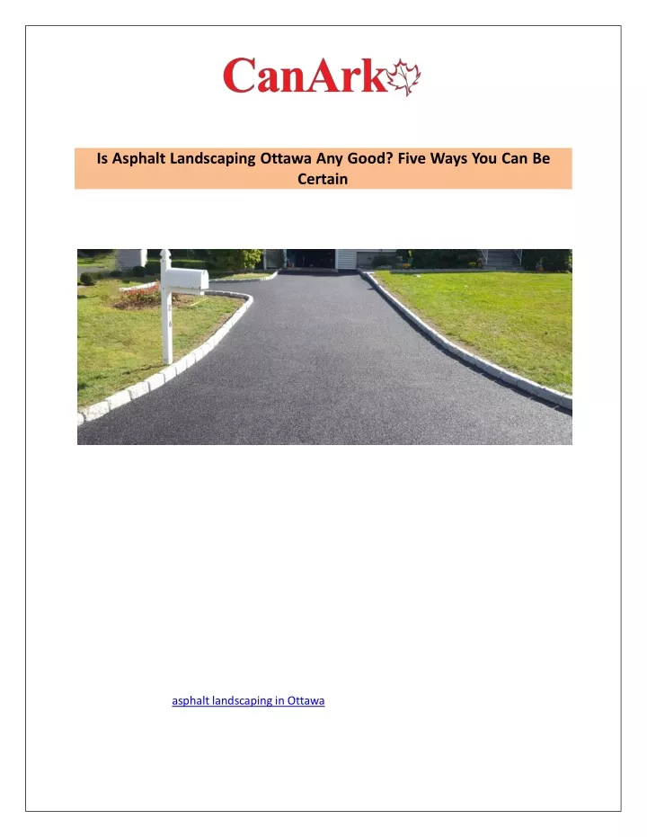 is asphalt landscaping ottawa any good five ways