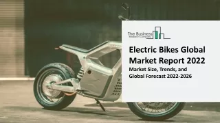 electric bikes global market report 2022 market