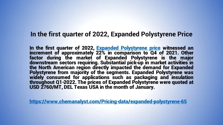 in the first quarter of 2022 expanded polystyrene price