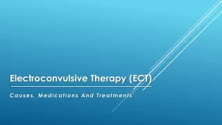 Electroconvulsive therapy(ECT)