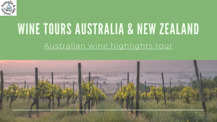 wine tours australia new zealand