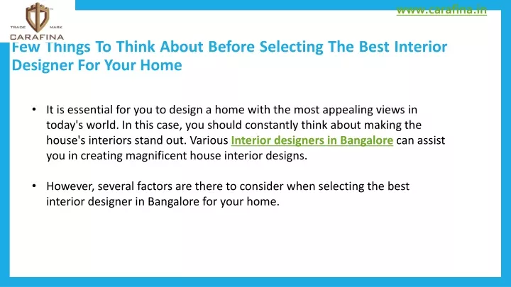 few things to think about before selecting the best interior designer for your home