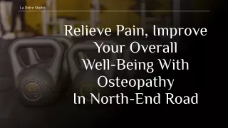 Osteopathy In North-End Road