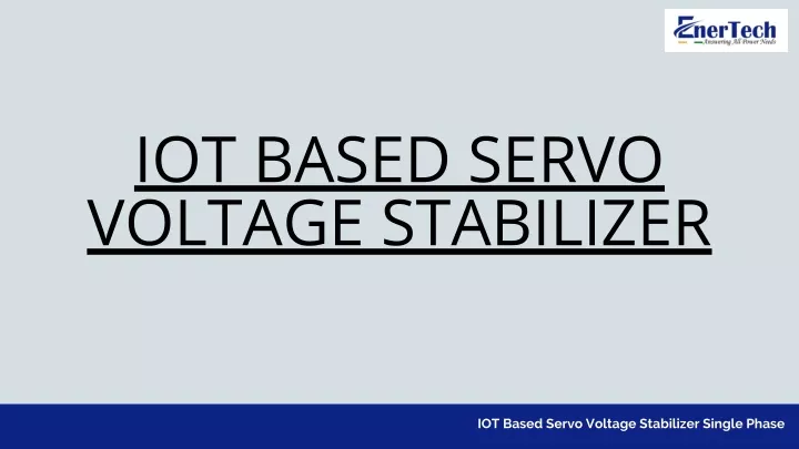 iot based servo voltage stabilizer