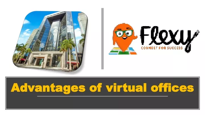advantages of virtual offices