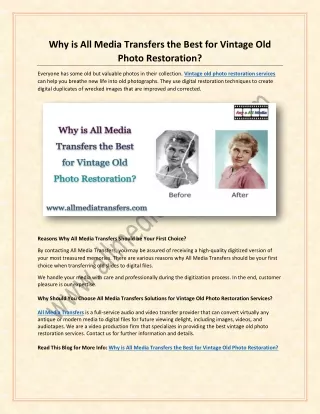 Why is All Media Transfers the Best for Vintage Old Photo Restoration