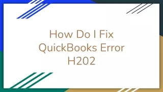 how do i fix quickbooks error h202
