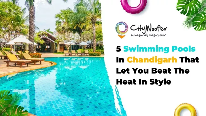 5 swimming pools in chandigarh that let you beat