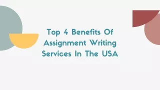 Top 4 Benefits Of Assignment Writing Services In The USA