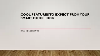 Cool Features to Expect from Your Smart Door